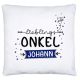 timalo® Kissen Lieblings Onkel mit Namen bedrucken lassen | Personalisiertes Namenskissen mit Wunschname zum Geburtstag Geschenkkissen für Männer | kissen-li1-3